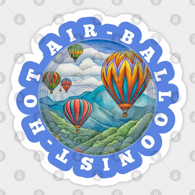 Hot Air Balloonist Now Aeronaut Hot Air Balloon Sticker by Funny Stuff Club